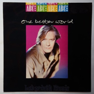 ABC - One Better World • 12" Vinyl Maxi • NM - Labyrinth Music
