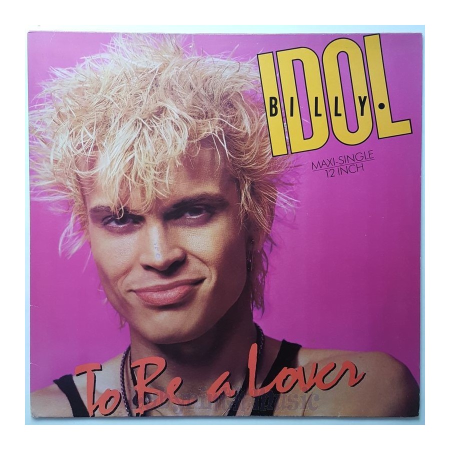Billy Idol - To Be A Lover • 12" Vinyl Maxi • EX - Labyrinth Music