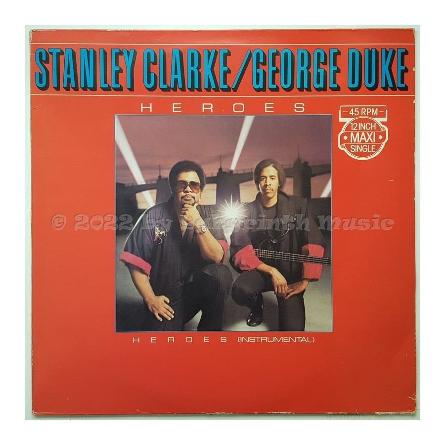 Stanley Clarke / George Duke - Heroes • 12" Vinyl Maxi - Labyrinth Music