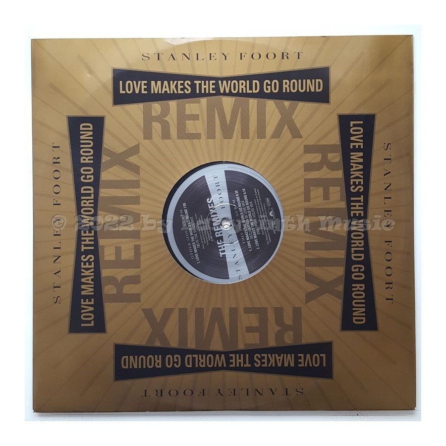Stanley Foort - Love Makes The World Go Round • Remixes • 12" Vinyl Maxi • MINT - Labyrinth Music