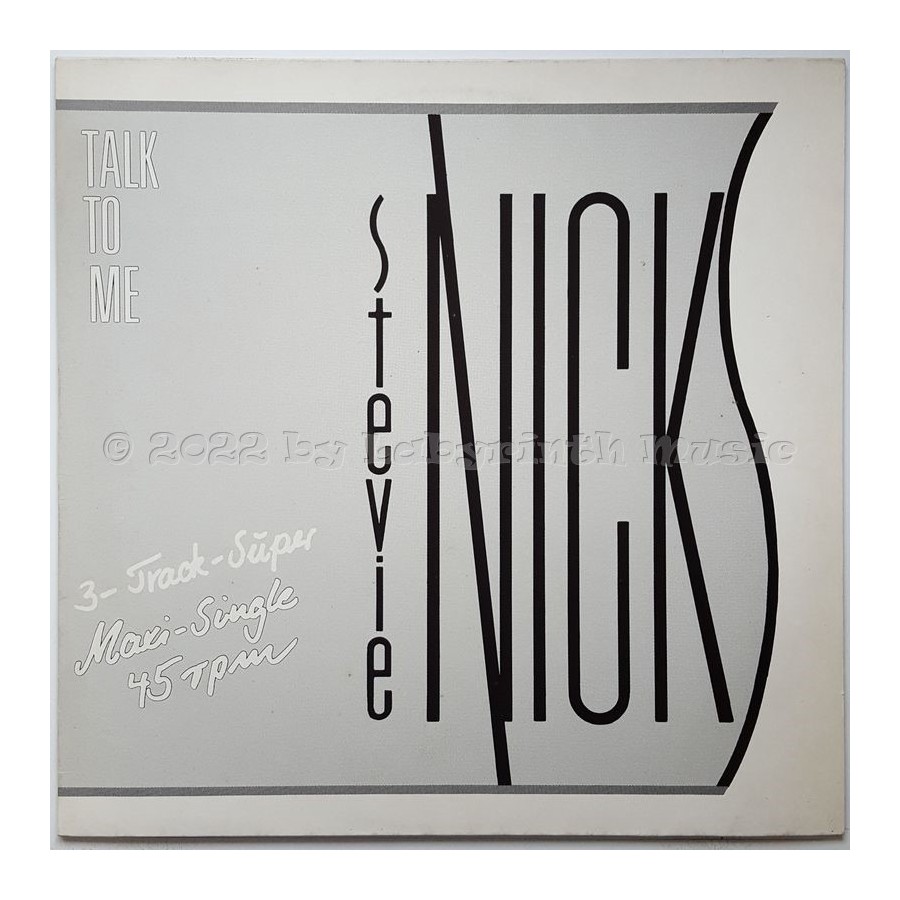 Stevie Nicks - Talk To Me • 12" Vinyl Maxi - Labyrinth Music