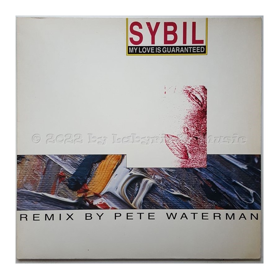 Sybil - My Love Is Guaranteed • 12" Vinyl Maxi - Labyrinth Music