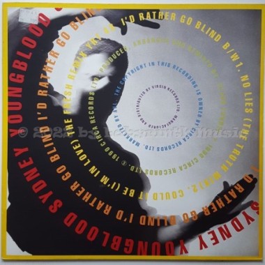 Sydney Youngblood - I'd Rather Go Blind • 12" Vinyl Maxi - Labyrinth Music