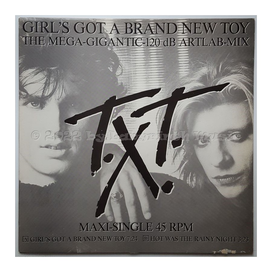 T.X.T. - Girl's Got A Brand New Toy • 12" Vinyl Maxi - Labyrinth Music