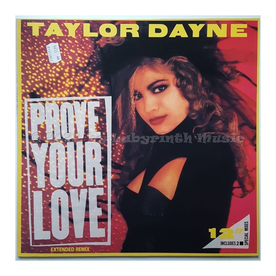 Taylor Dayne - Prove Your Love • 12" Vinyl Maxi • MINT - Labyrinth Music