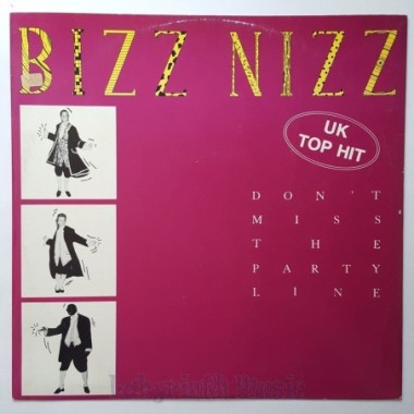 Bizz Nizz - Don't Miss The Partyline • 12" Vinyl Maxi • EX - Labyrinth Music