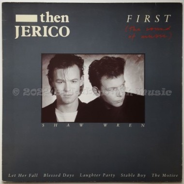 Then Jerico - First (The Sound Of Music) • 12" Vinyl LP • EX - Labyrinth Music