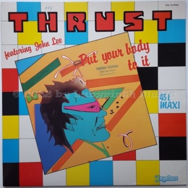 Thrust Feat. John Lee - Put Your Body To It • 12" Vinyl Maxi • NM - Labyrinth Music