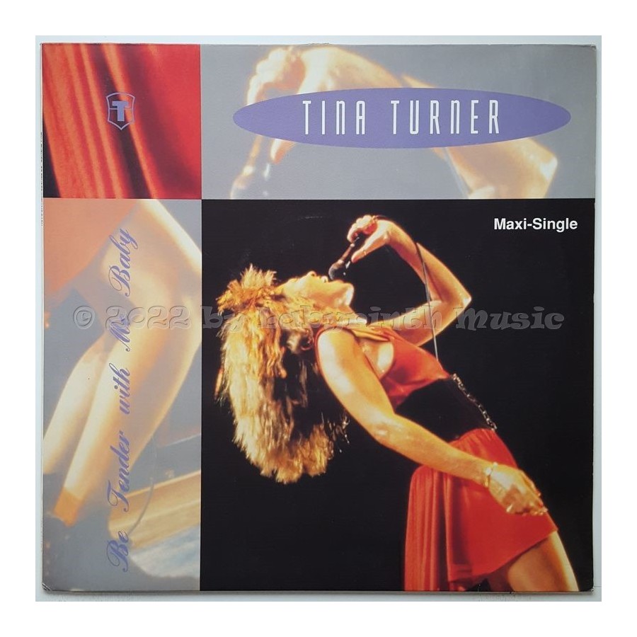 Tina Turner - Be Tender With Me Baby • 12" Vinyl Maxi • EX - Labyrinth Music