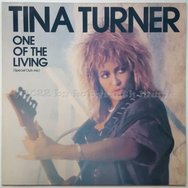 Tina Turner - One Of The Living • 12" Vinyl Maxi • NM - Labyrinth Music
