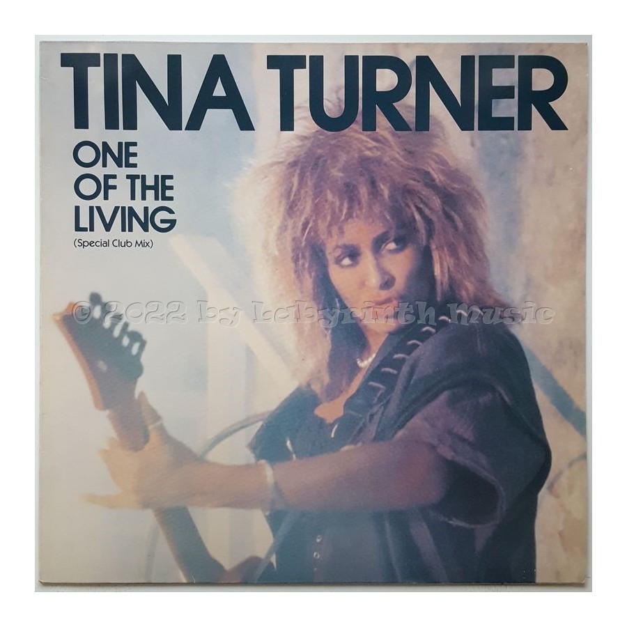 Tina Turner - One Of The Living • 12" Vinyl Maxi • NM - Labyrinth Music