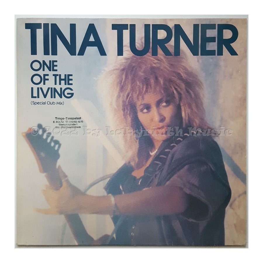 Tina Turner - One Of The Living • 12" Vinyl Maxi - Labyrinth Music