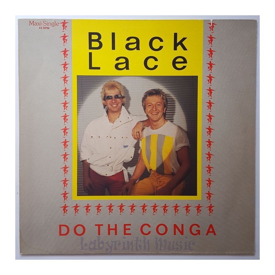 Black Lace - Do The Conga • 12" Vinyl Maxi - Labyrinth Music