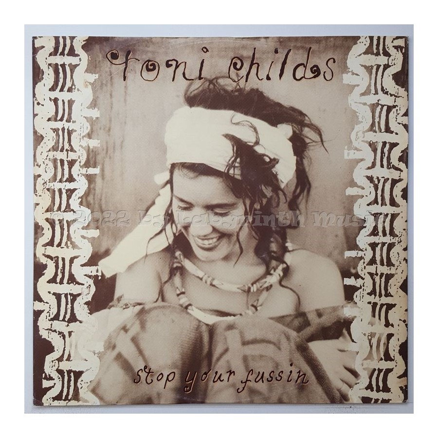 Toni Childs - Stop Your Fussin' • 12" Vinyl Maxi • EX - Labyrinth Music