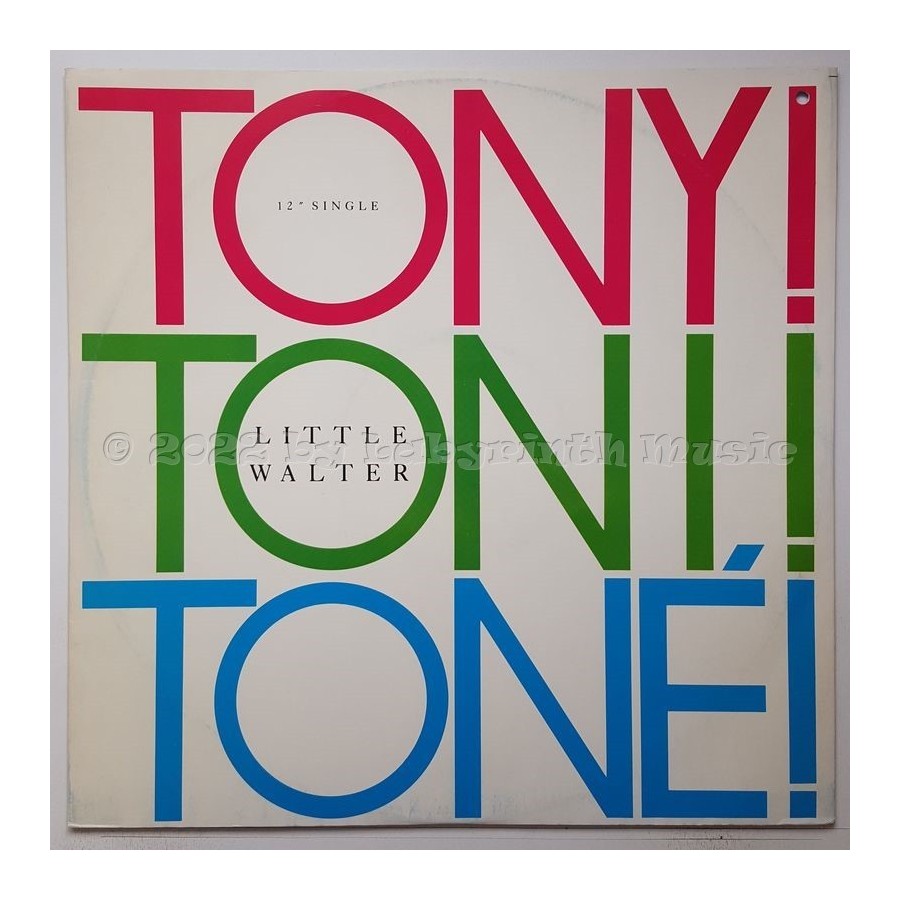 Tony! Toni! Toné! - Little Walter • 12" Vinyl Maxi - Labyrinth Music