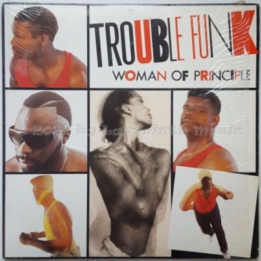 Trouble Funk - Woman Of Principle • 12" Vinyl Maxi - Labyrinth Music
