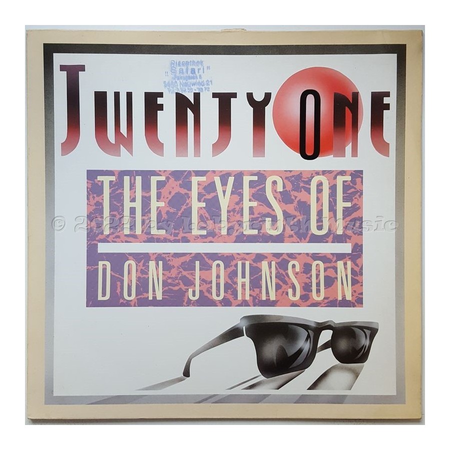 Twenty-One - The Eyes Of Don Johnson • 12" Vinyl Maxi - Labyrinth Music