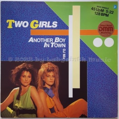 Two Girls - Another Boy In Town • 12" Vinyl Maxi • EX - Labyrinth Music