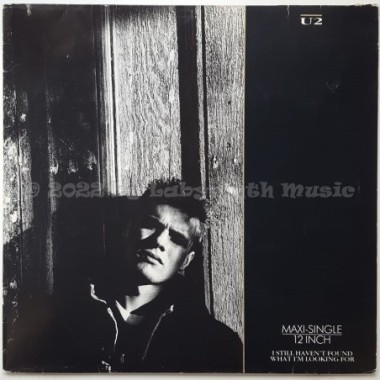 U2 - I Still Haven't Found What I'm Looking For • 12" Vinyl Maxi • EX - Labyrinth Music
