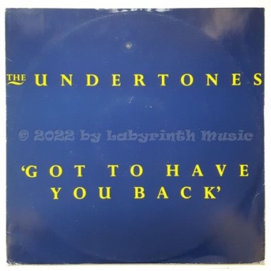 The Undertones - Got To Have You Back • 12" Vinyl Maxi • EX - Labyrinth Music