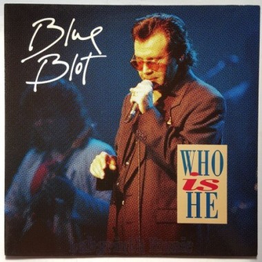 Blue Blot - Who Is He • 12" Vinyl Maxi • MINT - Labyrinth Music
