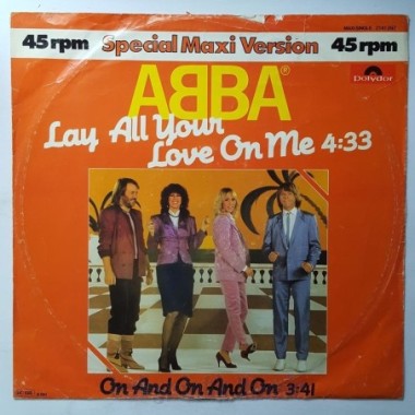 Abba - Lay All Your Love On Me