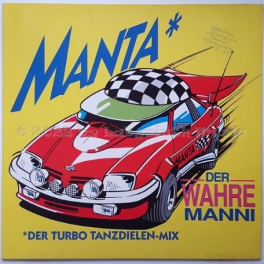 Wahre Manni, Der - Manta - Der Turbo Tanzdielen-mix • 12" Vinyl Maxi • EX - Labyrinth Music