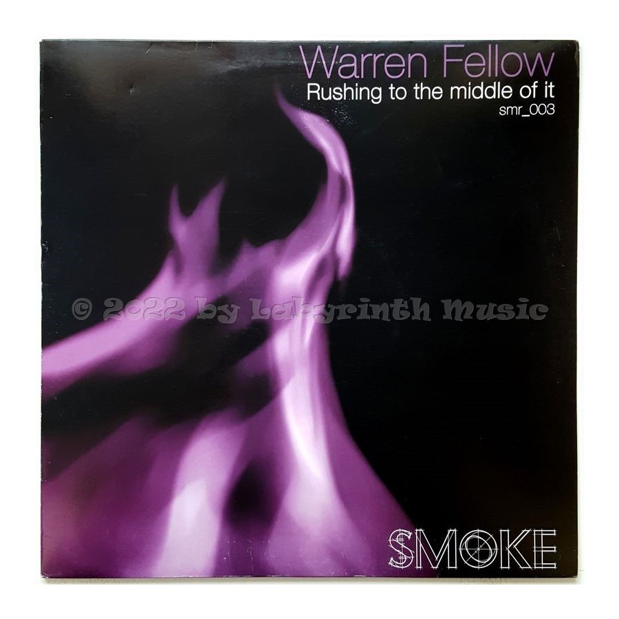 Warren Fellow - Rushing To The Middle Of It • 12" Vinyl Maxi • EX - Labyrinth Music