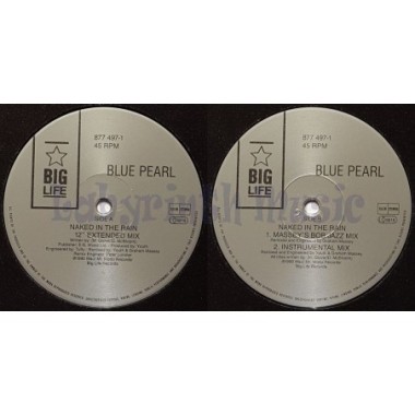 Blue Pearl - Naked In The Rain • 12" Vinyl Maxi - Labyrinth Music