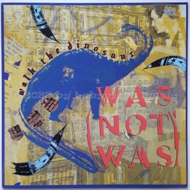 Was (Not Was) - Walk The Dinosaur • 12" Vinyl Maxi • MINT - Labyrinth Music