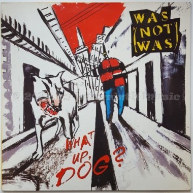 Was (Not Was) - What Up, Dog • 12" Vinyl LP - Labyrinth Music