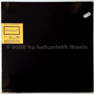 The Weathermen - Poison! • 12" Vinyl Maxi - Labyrinth Music