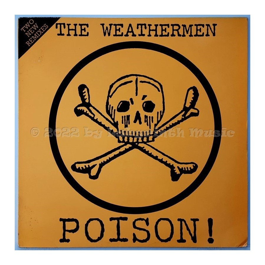 The Weathermen - Poison • Two New Remixes • 12" Vinyl Maxi • EX - Labyrinth Music