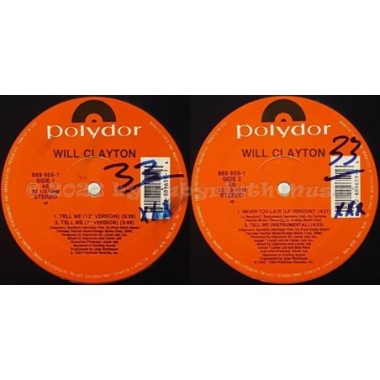 Will Clayton - Tell Me • 12" Vinyl Maxi - Labyrinth Music