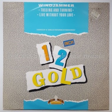 Windjammer - Tossing And Turning • 12" Vinyl Maxi - Labyrinth Music