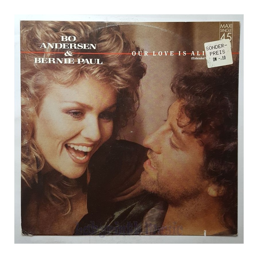 Bo Andersen & Bernie Paul - Our Love Is Alive • 12" Vinyl Maxi • EX - Labyrinth Music