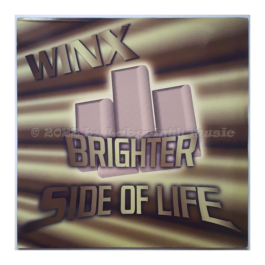 Winx - Brighter Side Of Life • 12" Vinyl Maxi - Labyrinth Music