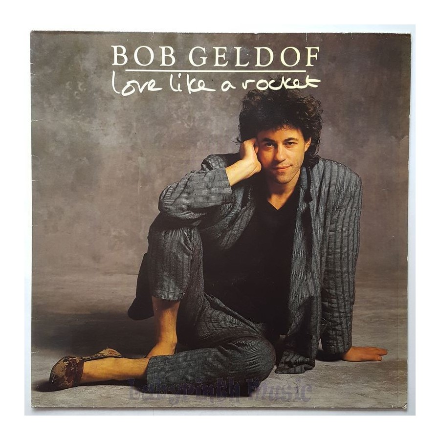 Bob Geldof - Love Like A Rocket • 12" Vinyl Maxi • EX - Labyrinth Music