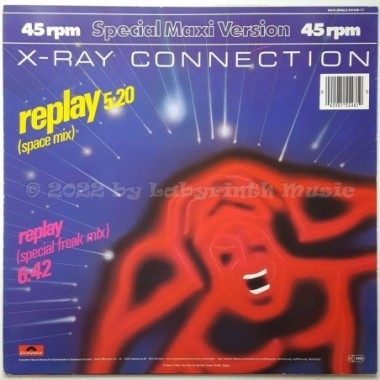 X Ray Connection - Replay • 12" Vinyl Maxi - Labyrinth Music