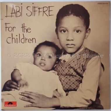 Labi Siffre - For The Children • 12" Vinyl LP • NM - Labyrinth Music