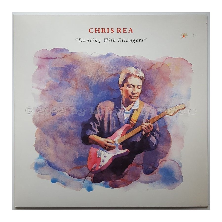 Chris Rea - Dancing With Strangers • 12" Vinyl LP • NM - Labyrinth Music