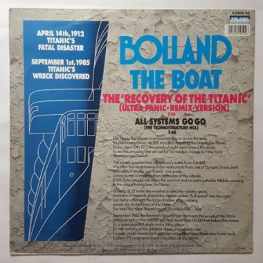 Bolland & Bolland - The Boat (The Recovery Of The Titanic) • 12" Vinyl Maxi • EX - Labyrinth Music