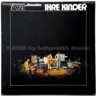 Ihre Kinder - The Greatest Rock Sensation • 12" Vinyl LP • EX - Labyrinth Music