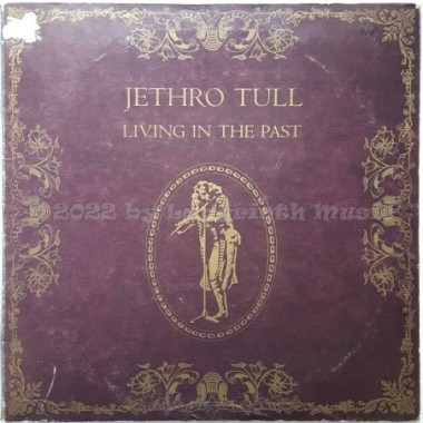 Jethro Tull - Living In The Past • 12" Vinyl LP - Labyrinth Music