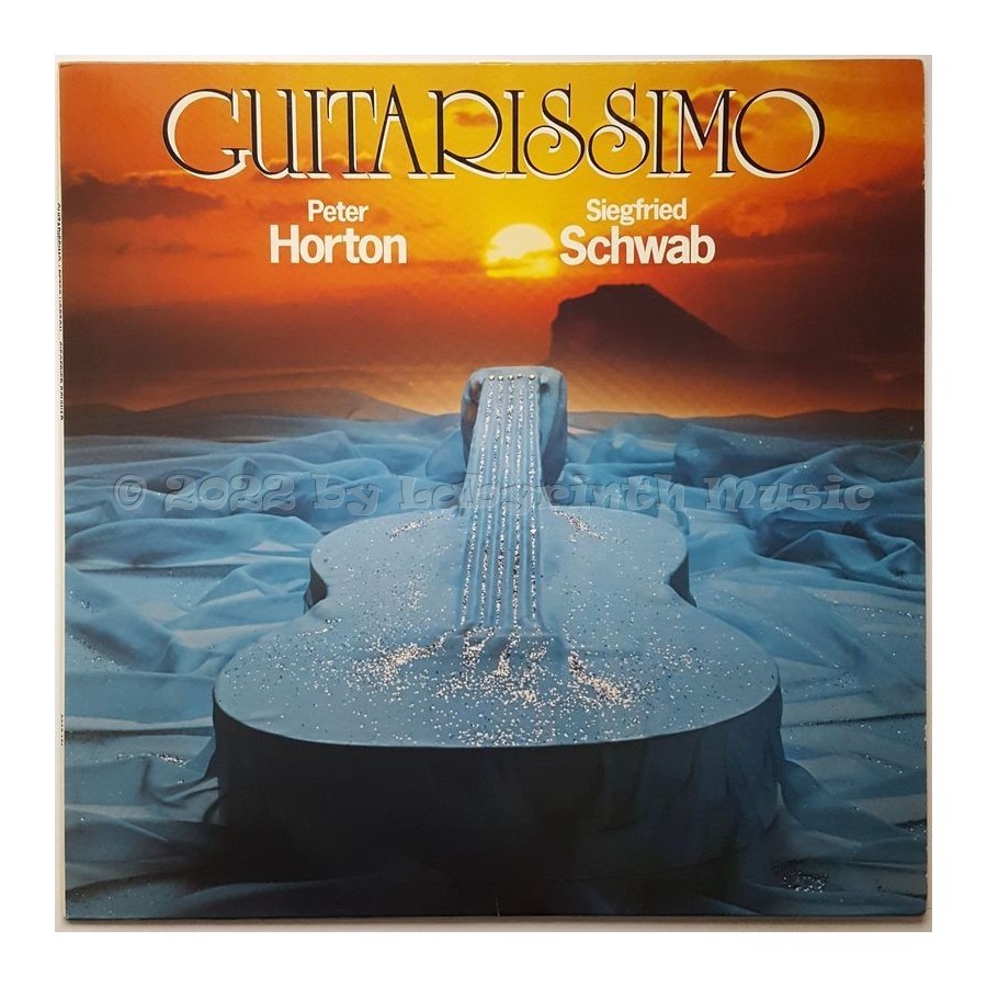 Peter Horton • Siegfried Schwab - Guitarissimo • 12" Vinyl LP • NM - Labyrinth Music