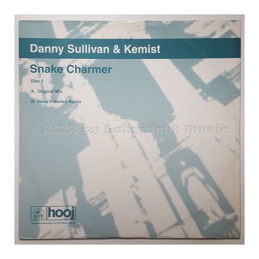Danny Sullivan And Kemist - Snake Charmer • Disc 1 • 12" Vinyl Maxi • EX - Labyrinth Music