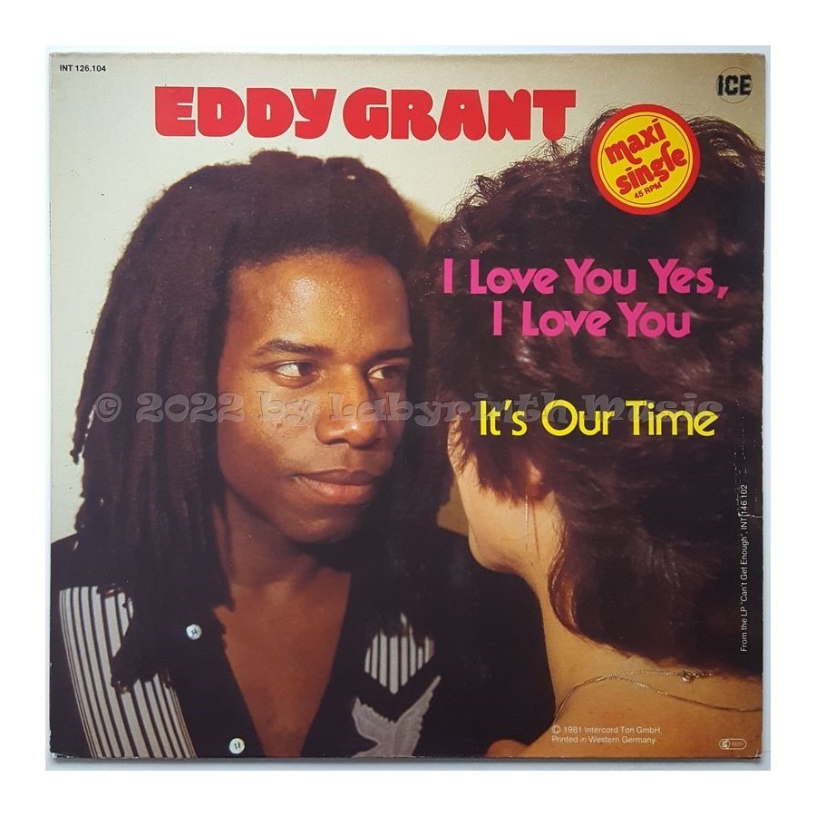Eddy Grant - I Love You Yes, I Love You • 12" Vinyl Maxi • EX - Labyrinth Music