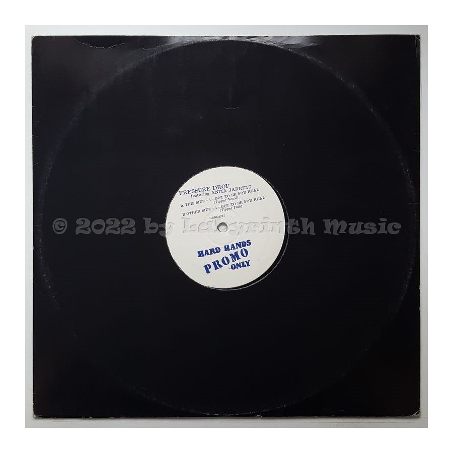 Pressure Drop Feat. Anita Jarrett - Got To Be For Real • 12" Vinyl Maxi - Labyrinth Music
