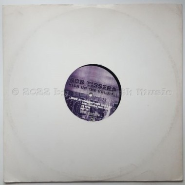 Rob Tissera - Kick Up The Volume • 12" Vinyl Maxi - Labyrinth Music