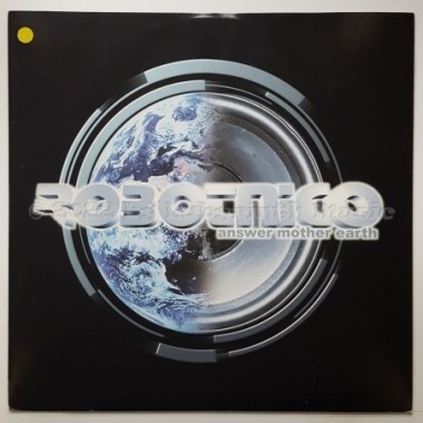 Robotnico - Answer Mother Earth • 12" Vinyl Maxi - Labyrinth Music